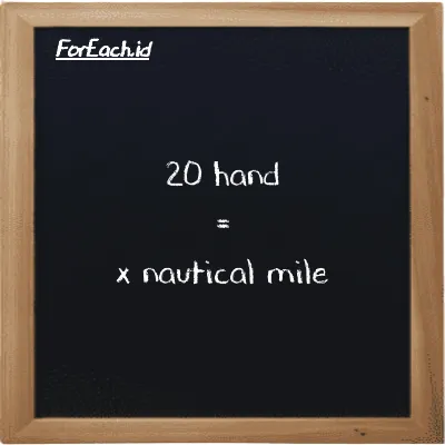 Example hand to nautical mile conversion (20 h to nmi)