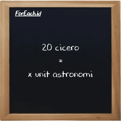 Contoh konversi cicero ke unit astronomi (ccr ke au)