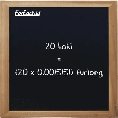 Cara konversi kaki ke furlong (ft ke fur): 20 kaki (ft) setara dengan 20 dikalikan dengan 0.0015151 furlong (fur)