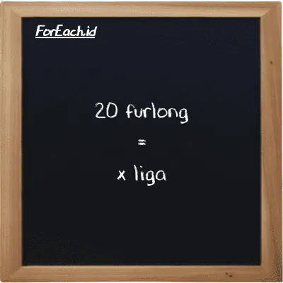 Contoh konversi furlong ke liga (fur ke lg)