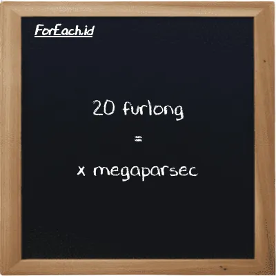 Contoh konversi furlong ke megaparsec (fur ke Mpc)
