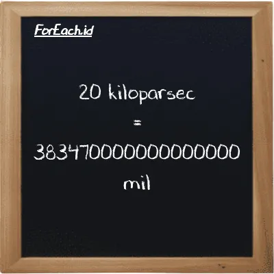 20 kiloparsec setara dengan 383470000000000000 mil (20 kpc setara dengan 383470000000000000 mi)