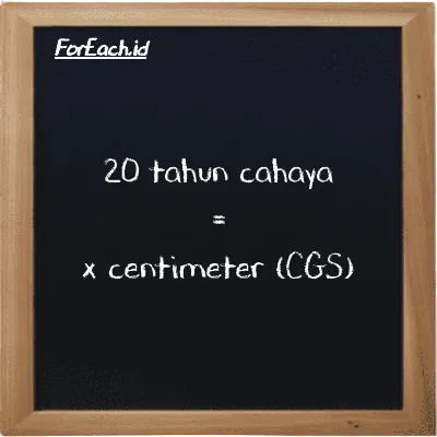 Contoh konversi tahun cahaya ke centimeter (ly ke cm)