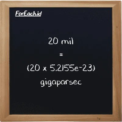 Cara konversi mil ke gigaparsec (mi ke Gpc): 20 mil (mi) setara dengan 20 dikalikan dengan 5.2155e-23 gigaparsec (Gpc)