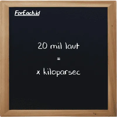 Contoh konversi mil laut ke kiloparsec (nmi ke kpc)