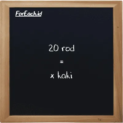 Contoh konversi rod ke kaki (rd ke ft)
