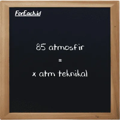 Contoh konversi atmosfir ke atm teknikal (atm ke at)