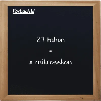 Contoh konversi tahun ke mikrosekon (y ke µs)